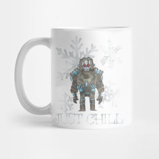 JUST CHILL Mug